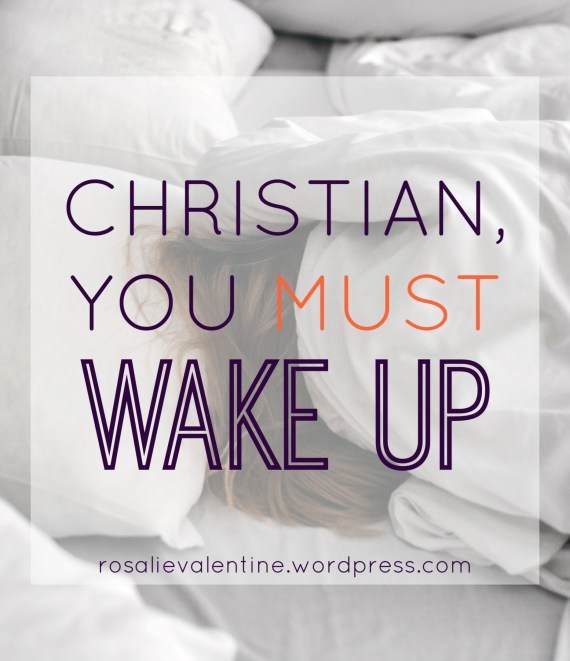 Christian You Must Wake Up